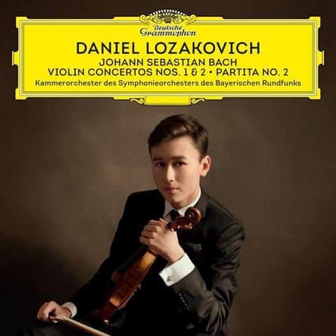 Daniel Lozakovich - Bach, J.S.: Violin Concertos No. 1 & No. 2; Partita No. 2 Album Cover